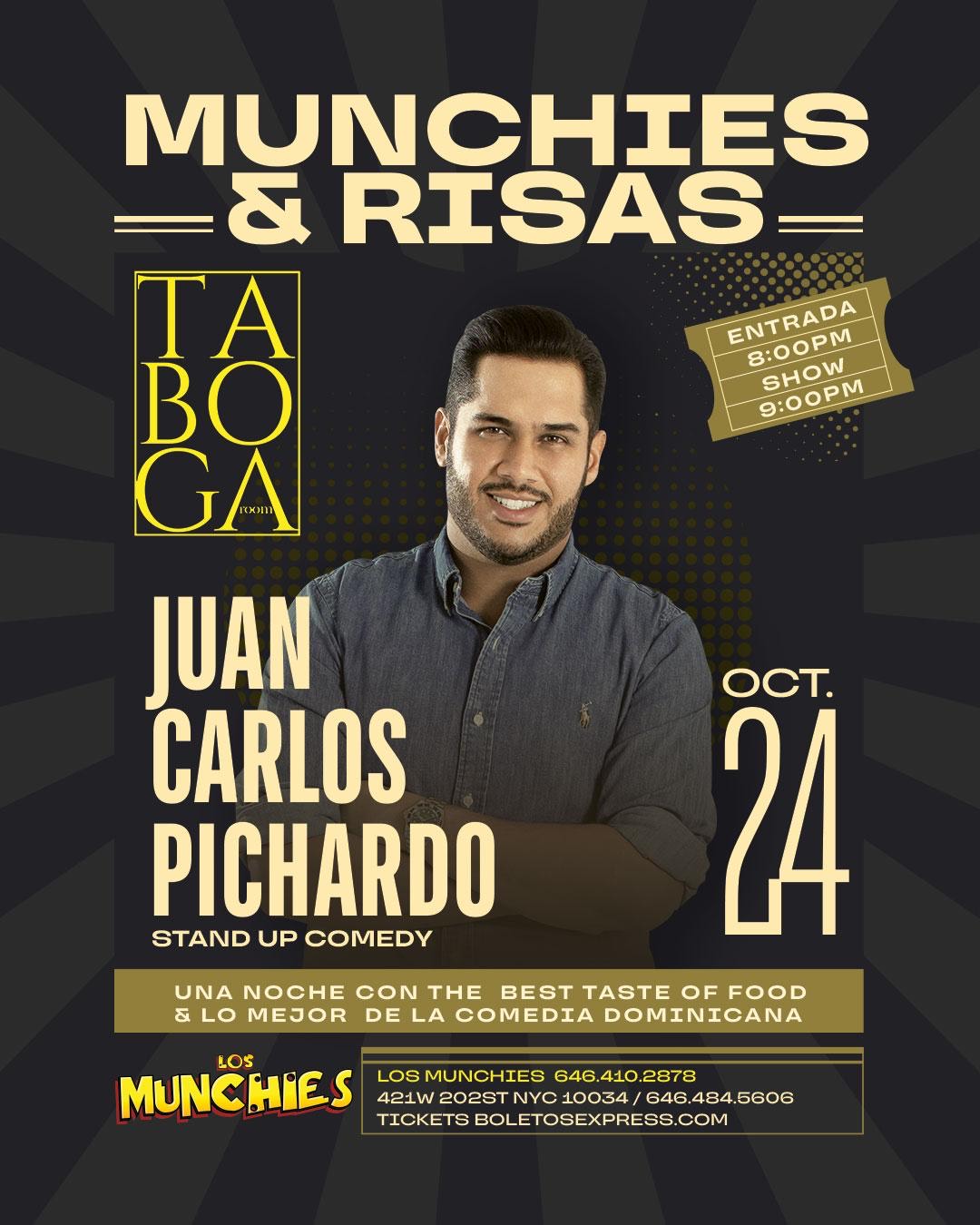 MUNCHIES & RISAS - JUAN CARLOS PICHARDO