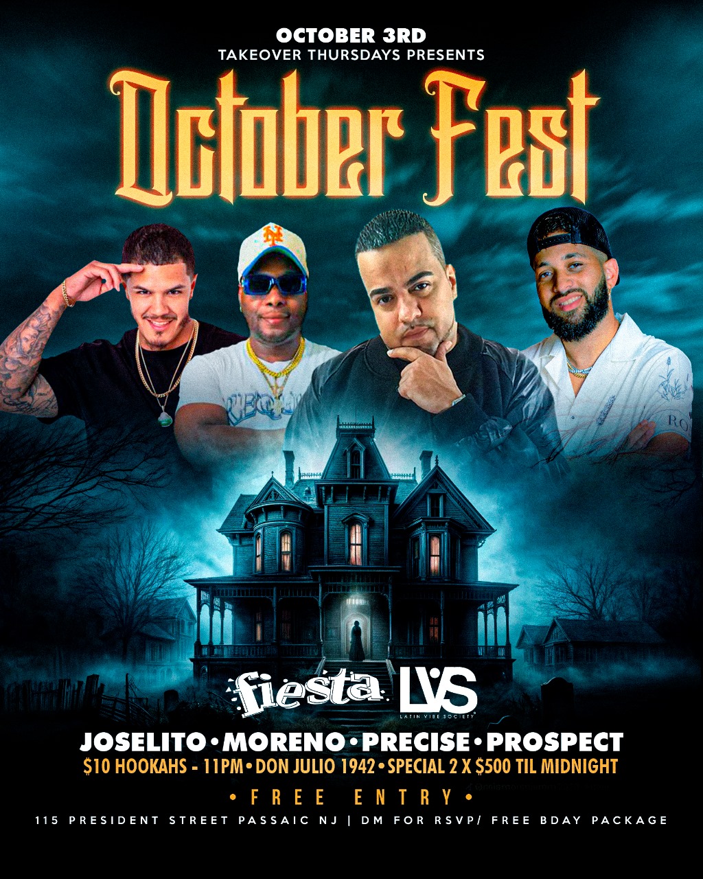 OCTOBER FEST; MUSIC BY DJ JOSELITO, MORENO, PRECISE, PROSPECT