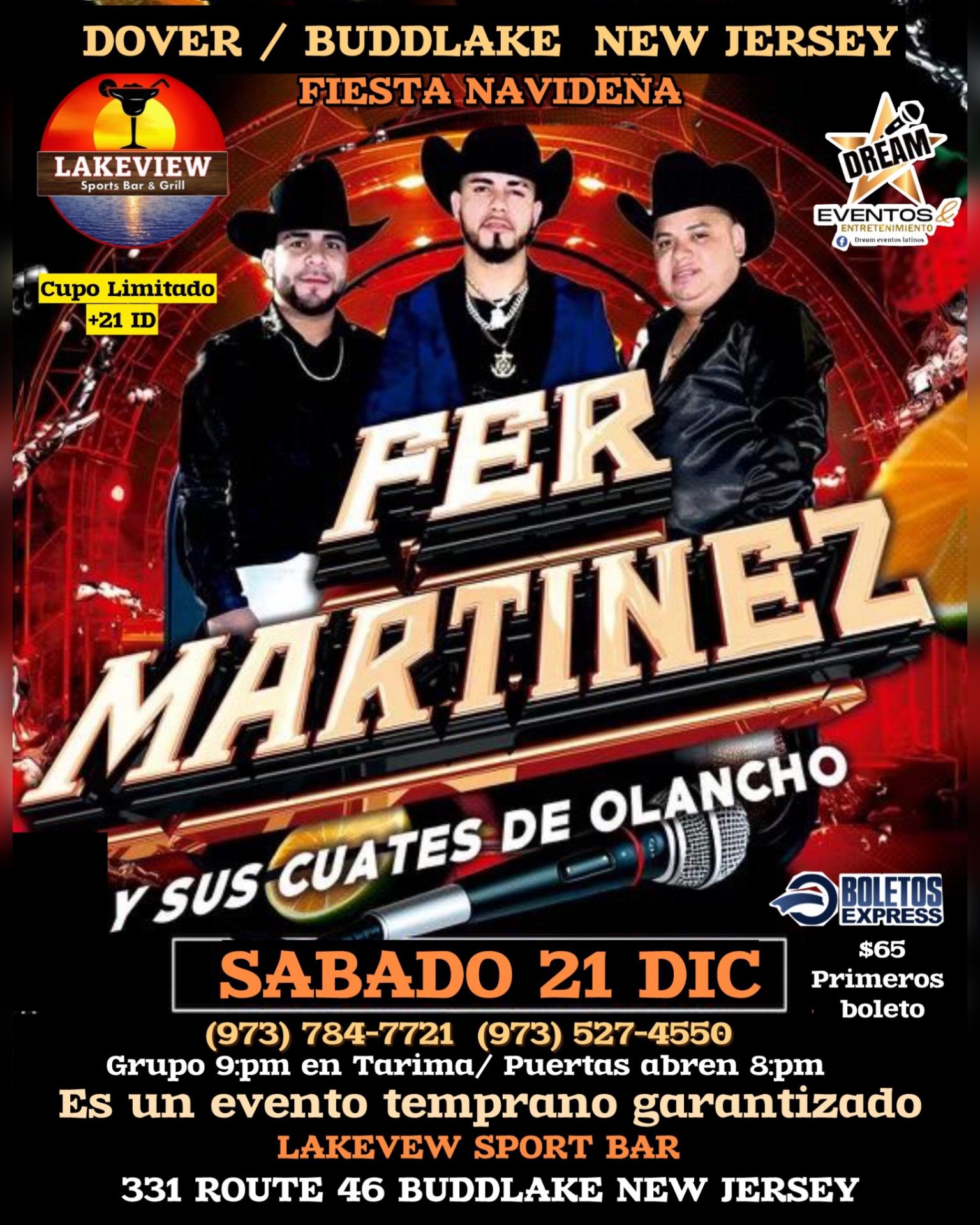 Fer Martinez y Sus Cuates de Olancho / Sábado 21 Dic / Budd LAKE Nj 9:pm