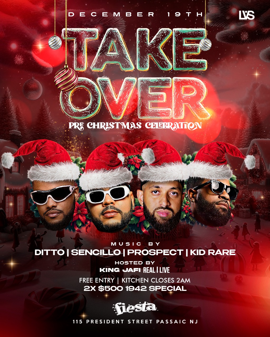 DJ DITTO, SENCILLO, PROSPECT, KID RARE, PRE CHRISTMAS CELEBRATION