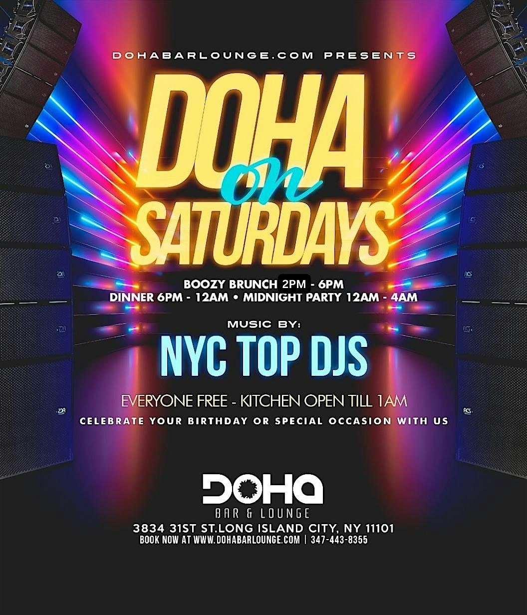 Doha on Saturdays – Boozy Brunch, Dinner, and Late-Night Party in NYC!