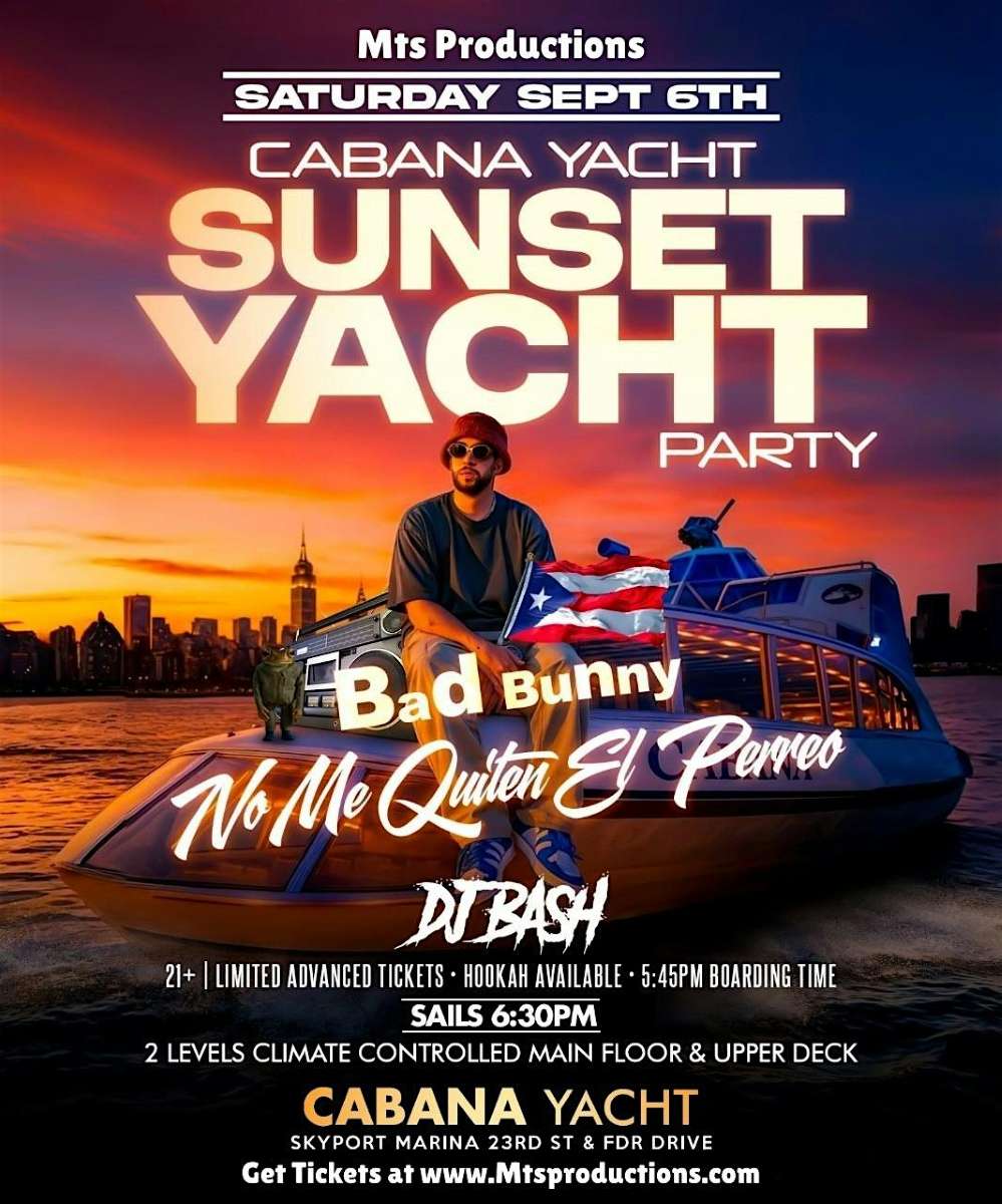 Bad Bunny Sunset Yacht Party NYC – No Me Quiten El Perreo | Cabana Yacht