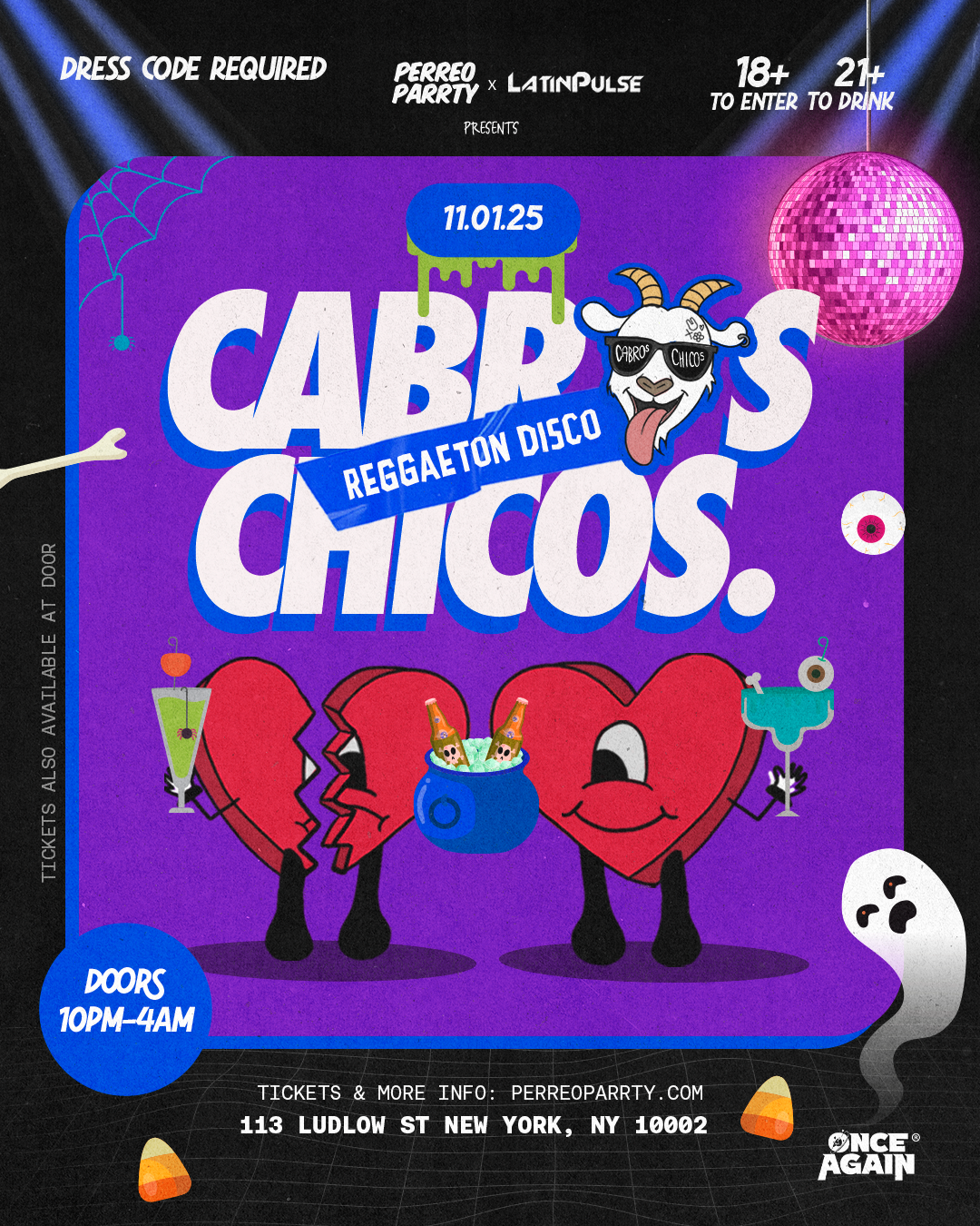 Buy tickets for Cabros Chicos - Reggaeton Disco Halloween | Dance Party in NYC (18+) Cabros Chicos - Reggaeton Disco Halloween | Dance Party in NYC (18+)