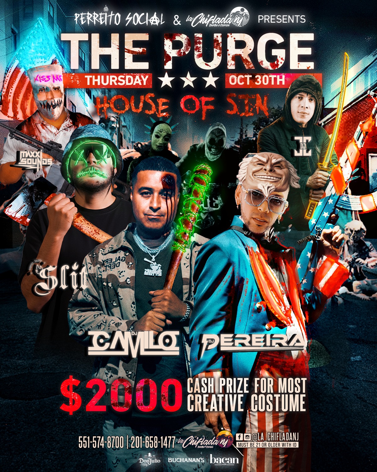 Buy tickets for THE PURGE: HOUSE OF SIN: LA CHIFLADA THE PURGE: HOUSE OF SIN: LA CHIFLADA