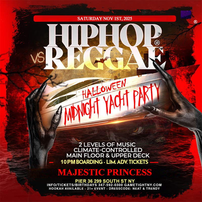 HIP HOP VS REGGAE® NYC HALLOWEEN SATURDAY MIDNIGHT MAJESTIC YACHT 2025