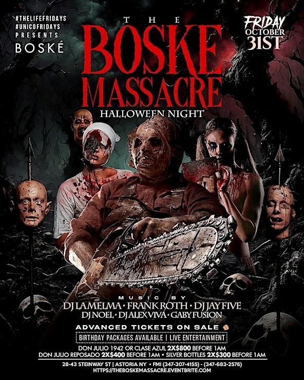Buy tickets for Boske Astoria Halloween Party 2025 – The Boske Massacre Boske Astoria Halloween Party 2025 – The Boske Massacre