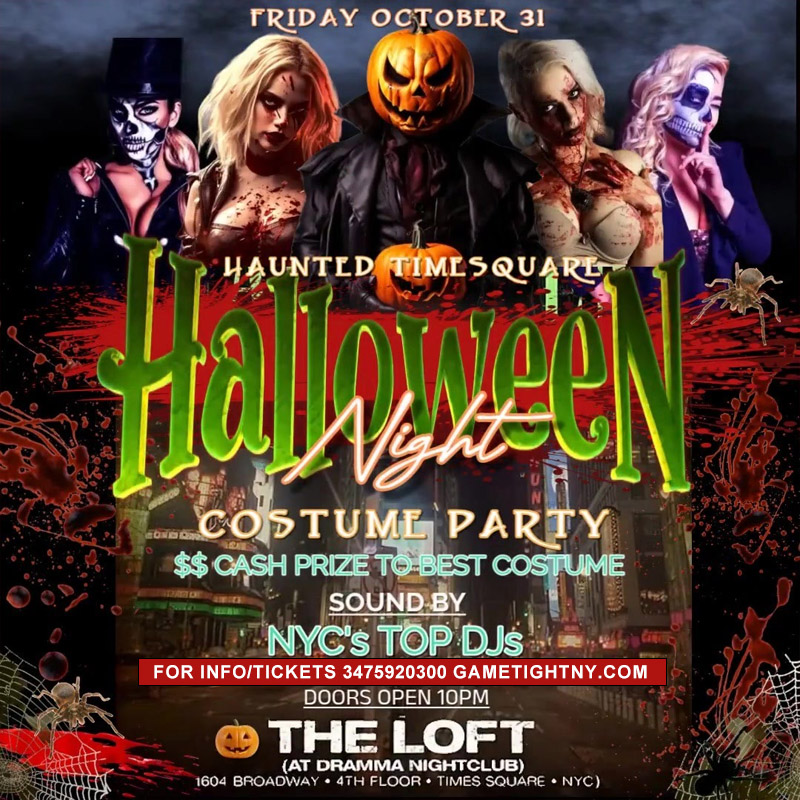 HALLOWEEN TIMES SQUARE PARTY AT THE LOFT IN DRAMMA NIGHTCLUB 2025
