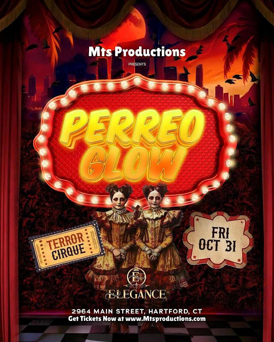 Elegance Nightclub Halloween Party: Perreo Glow – Terror Cirque Hartford CT
