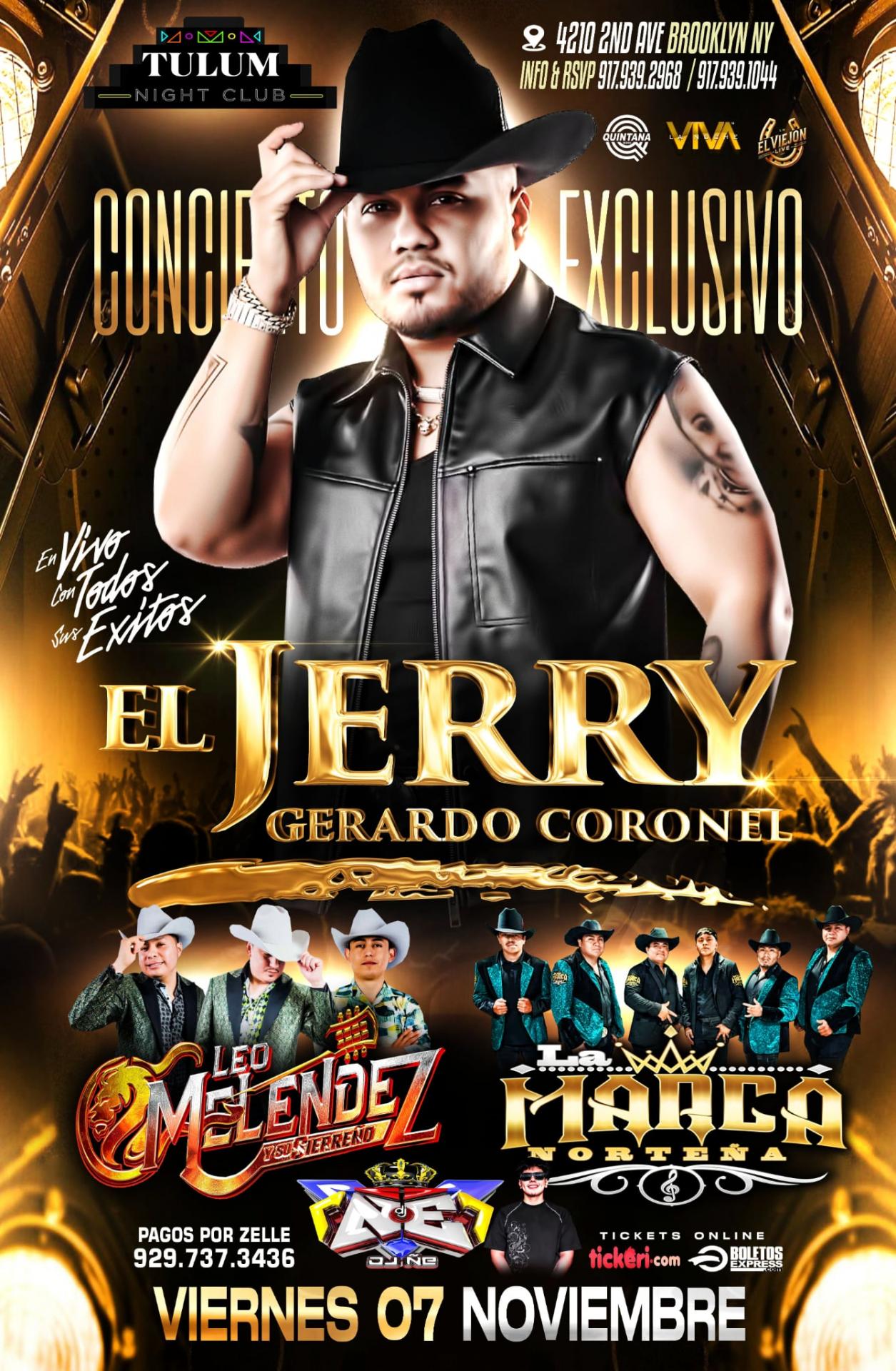 Buy tickets for EL JERRY GERARDO CORONEL EL JERRY GERARDO CORONEL