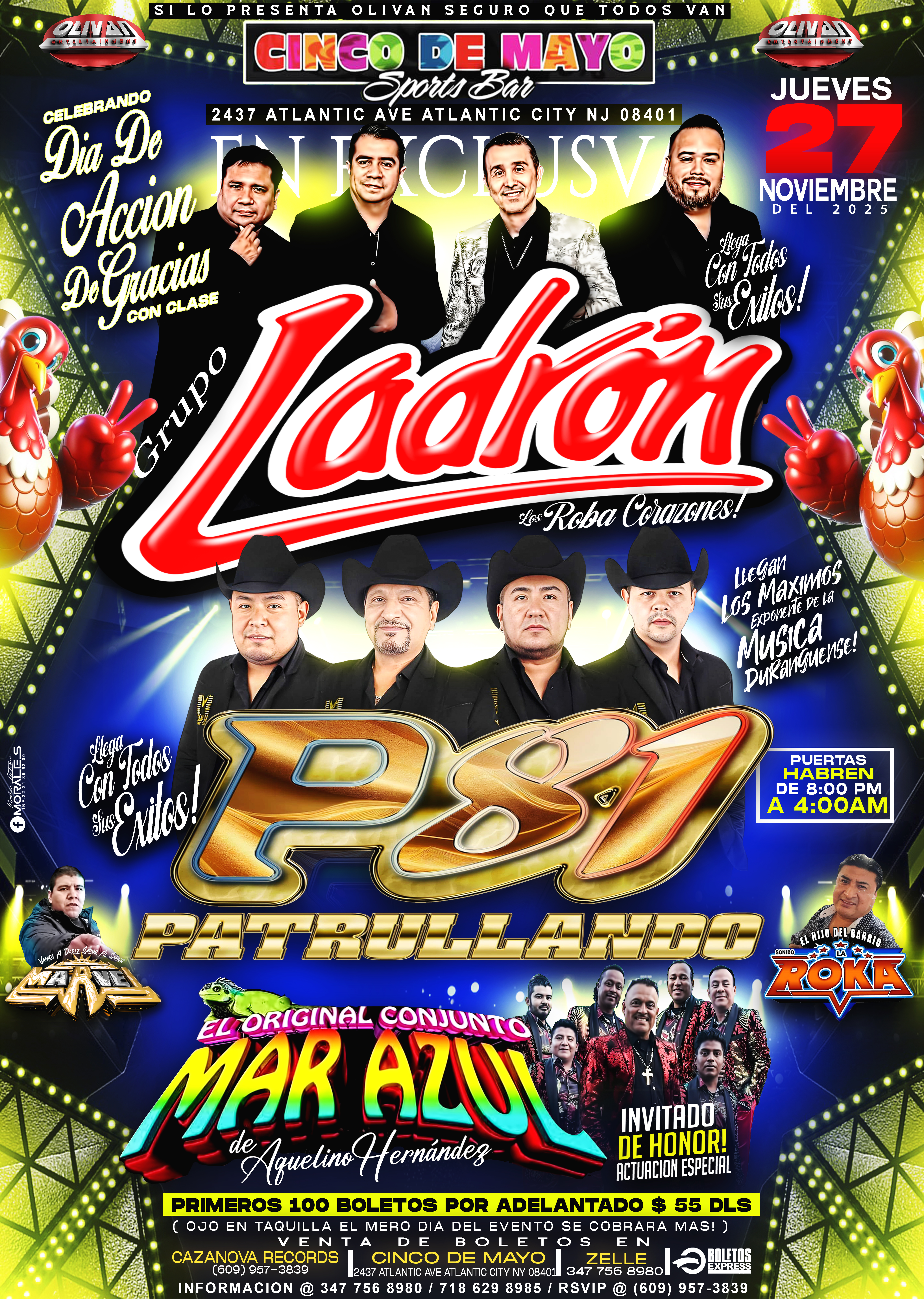 Buy tickets for Grupo Ladron, P81 Patrullando, Conjunto Mar Azul Grupo Ladron, P81 Patrullando, Conjunto Mar Azul