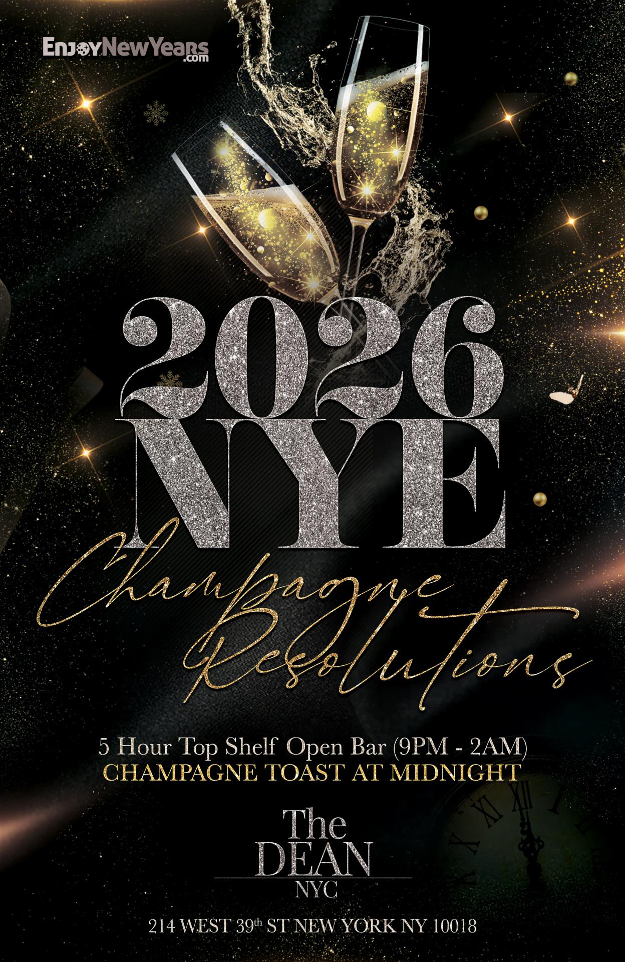 Champagne Resolutions New Year's Eve 2026 at The Dean NYC