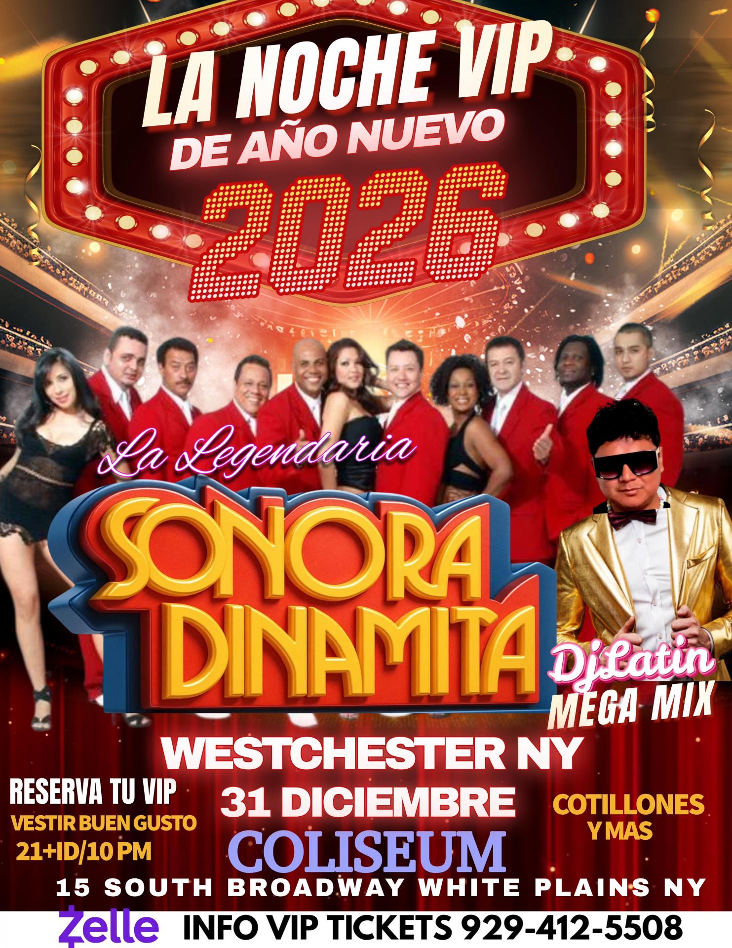 Buy tickets for La Noche Vip De Año Nuevo Con La Sonora Dinamita White Plains La Noche Vip De Año Nuevo Con La Sonora Dinamita White Plains