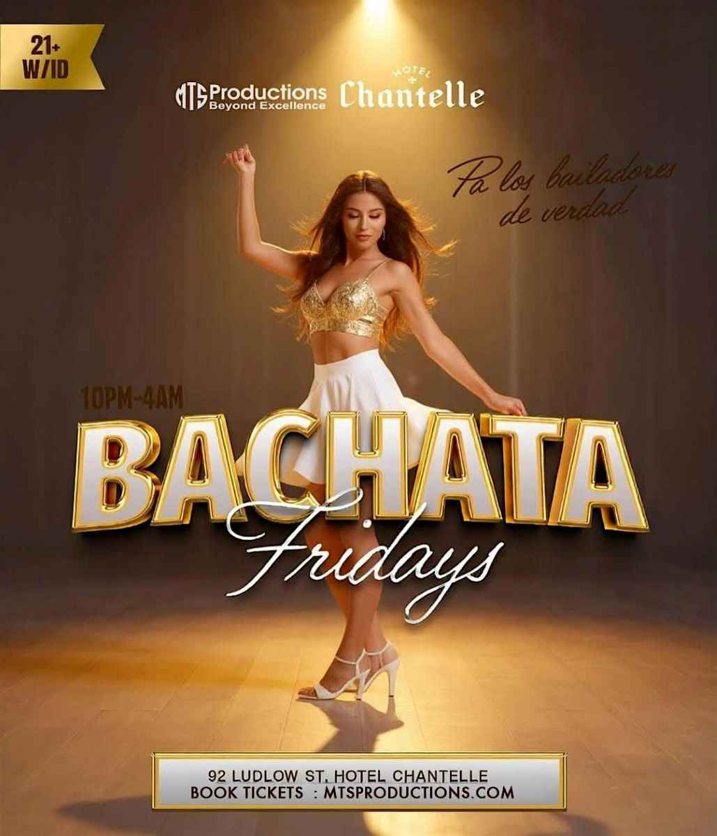 Friday Bachata Night at Hotel Chantelle | Traditional Bachata NYC | Feb 27