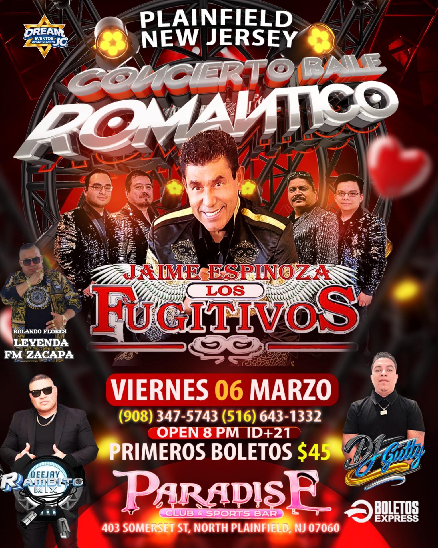 Los fugitivos /este  viernes 6  marzo en Plainfield NJ / Paradise Night club