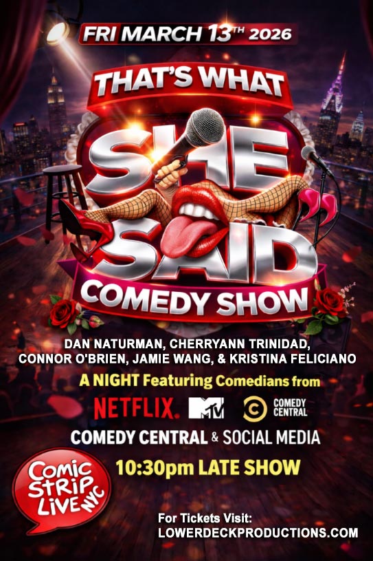 That's What She Said Comedy Show