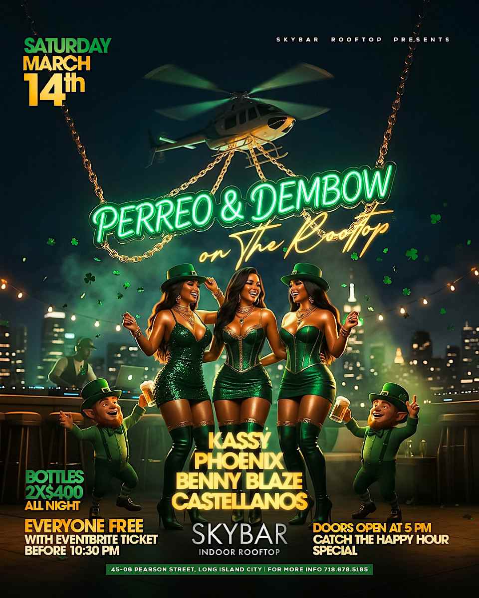 Buy tickets for Perreo & Dembow on the Rooftop – St. Patty Weekend Party at Skybar Rooftop Perreo & Dembow on the Rooftop – St. Patty Weekend Party at Skybar Rooftop