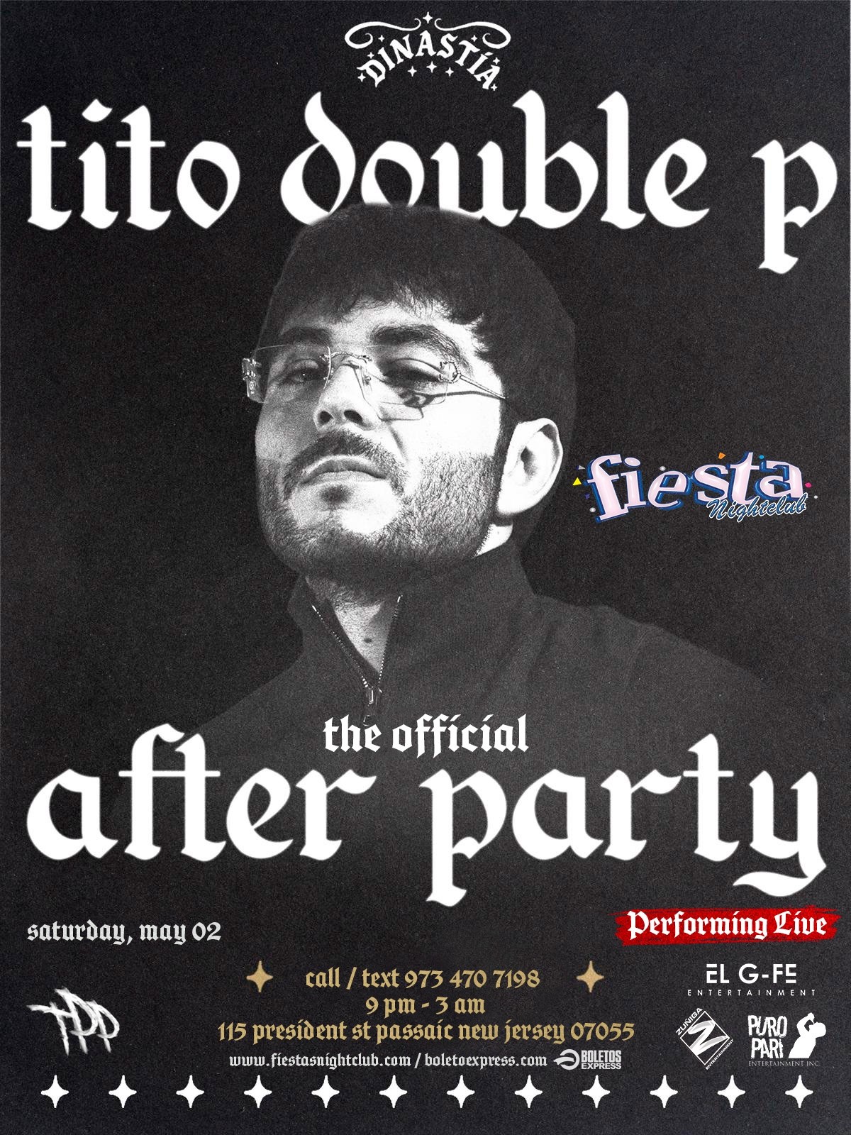 Buy tickets for TITO DOUBLE P THE OFFICIAL AFTER PARTY TITO DOUBLE P THE OFFICIAL AFTER PARTY
