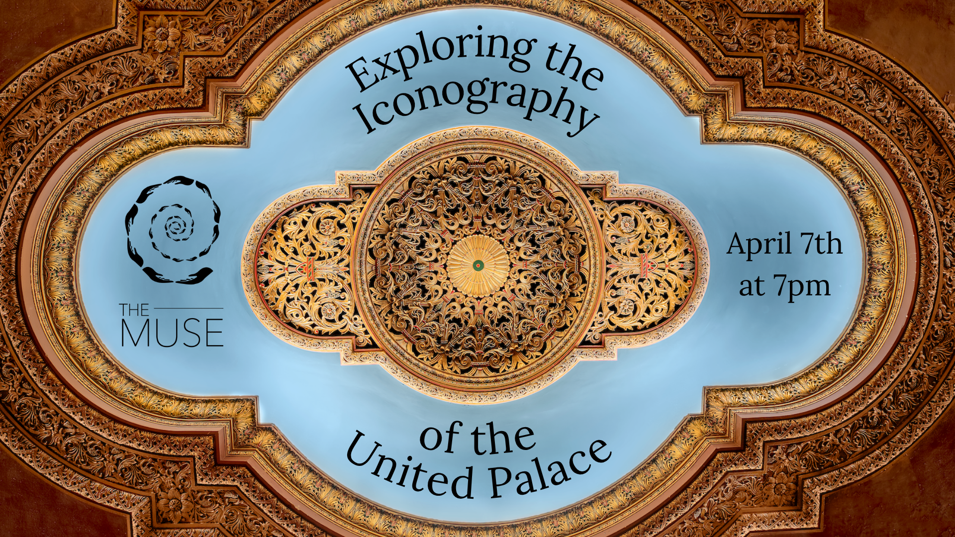 The Muse: Exploring the Iconography of the United Palace