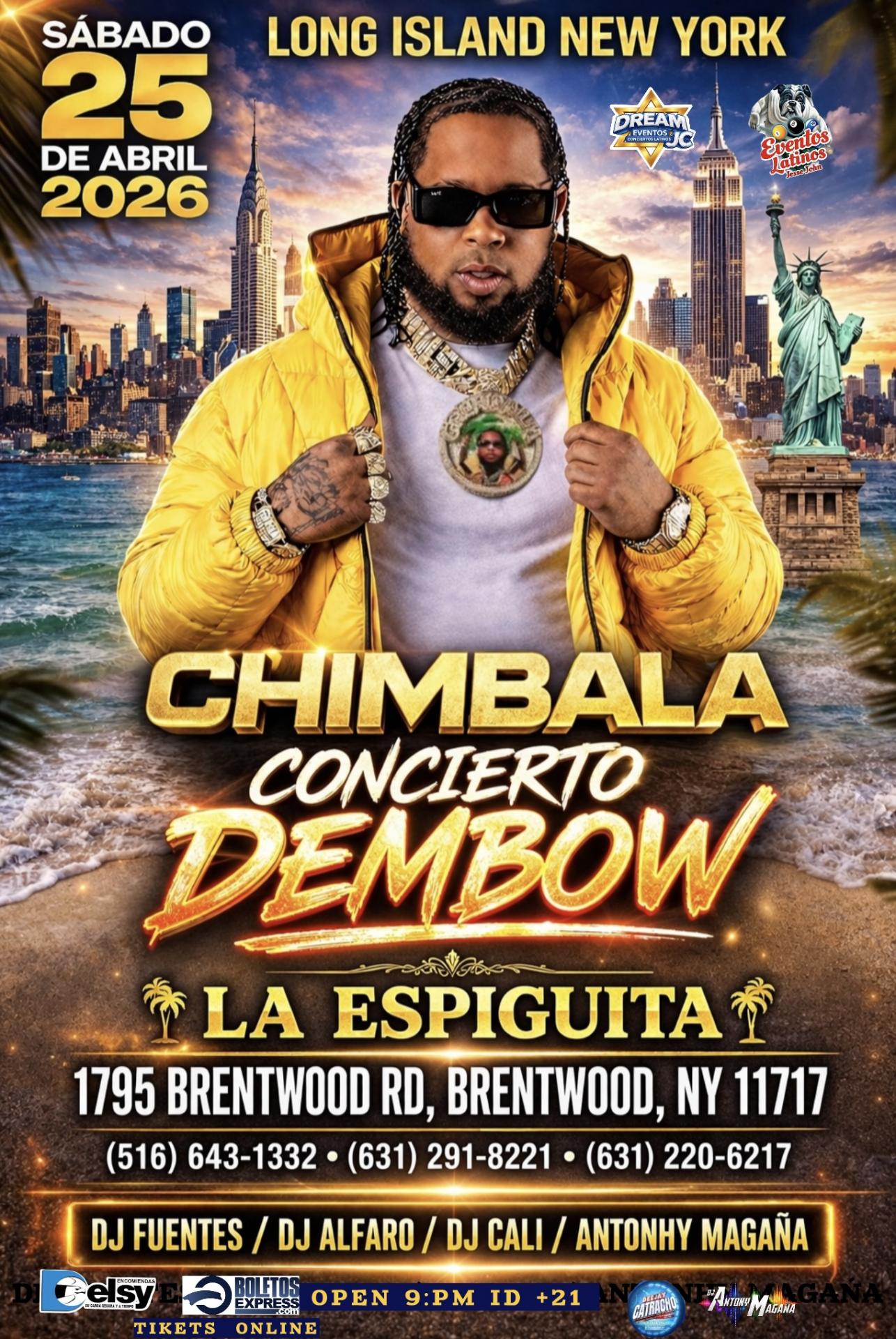Chimbala / Concierto Dembow / Sabado 25 Abril / Brentwood Long Island NY