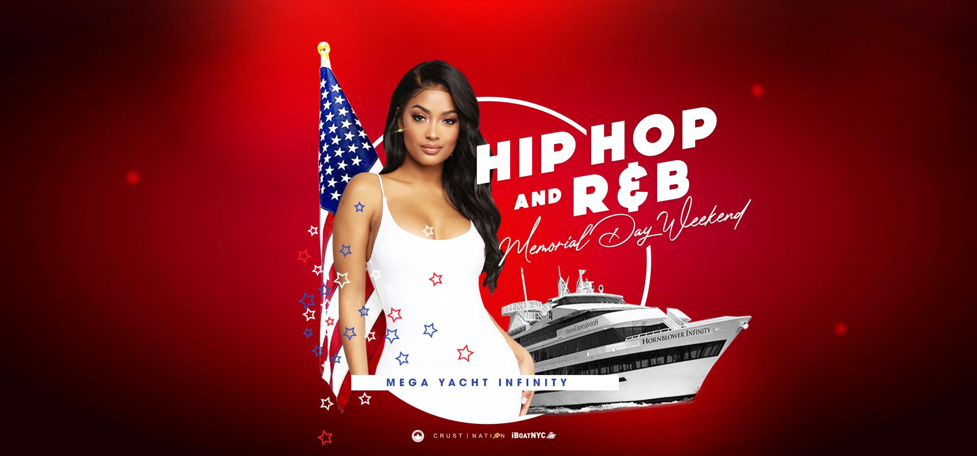 Buy tickets for #1 Hip Hop & R&B Memorial Day Boat Party Cruise NYC #1 Hip Hop & R&B Memorial Day Boat Party Cruise NYC