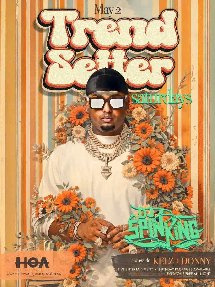 TrendSetter Saturdays at HOA Astoria | Free Entry Party in Astoria Queens