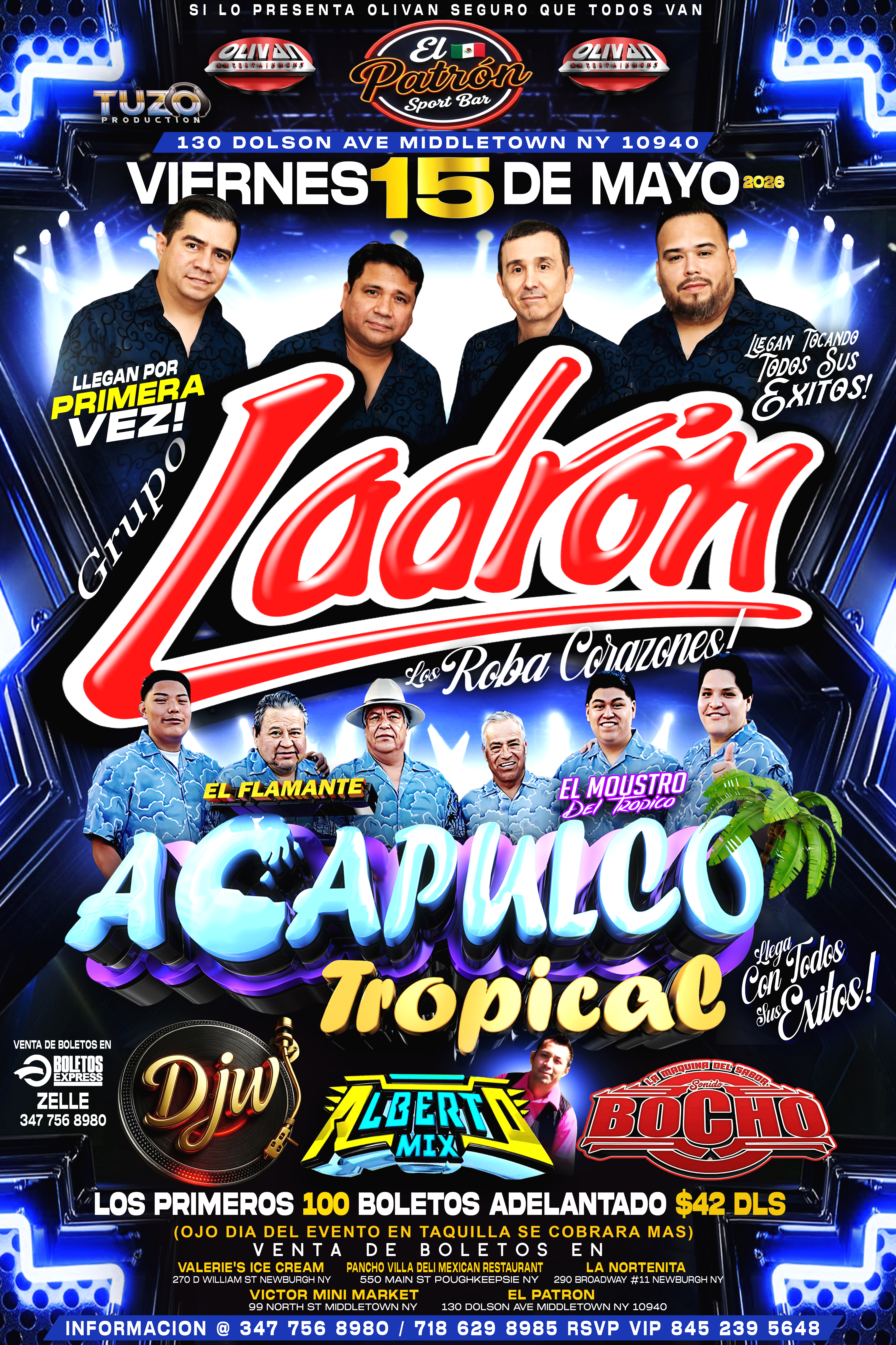 Buy tickets for Grupo Ladron, El Flamante Acapulco Tropical Grupo Ladron, El Flamante Acapulco Tropical