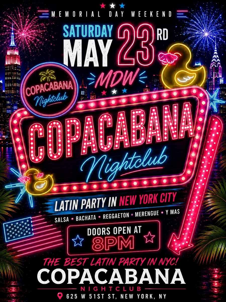 Buy tickets for Memorial Day Weekend Latin Party at Copacabana NYC – Saturday, May 23rd Memorial Day Weekend Latin Party at Copacabana NYC – Saturday, May 23rd