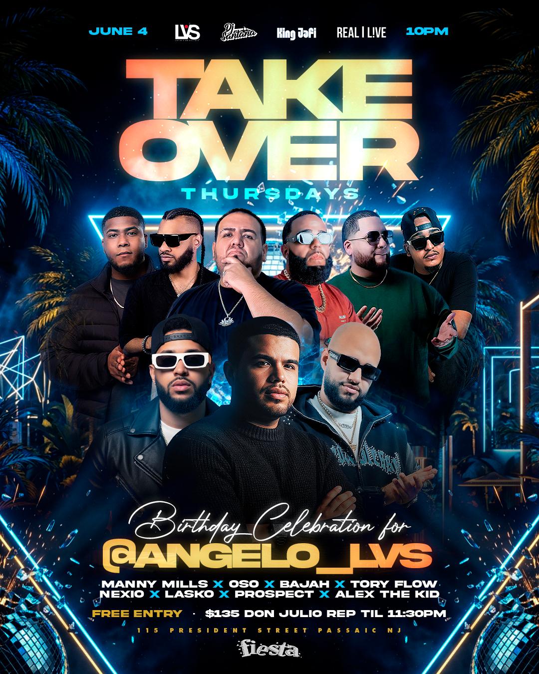 Buy tickets for TAKEOVER THURSDAY - BIRTHDAY CELEBRATION FOR @ANGELO_LVS TAKEOVER THURSDAY - BIRTHDAY CELEBRATION FOR @ANGELO_LVS
