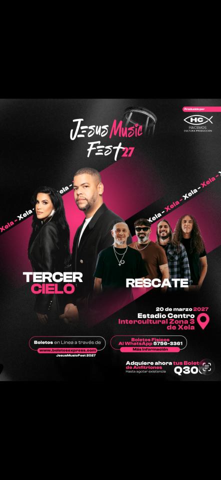 Buy tickets for Jesús Music Fest Xela 2027 Jesús Music Fest Xela 2027