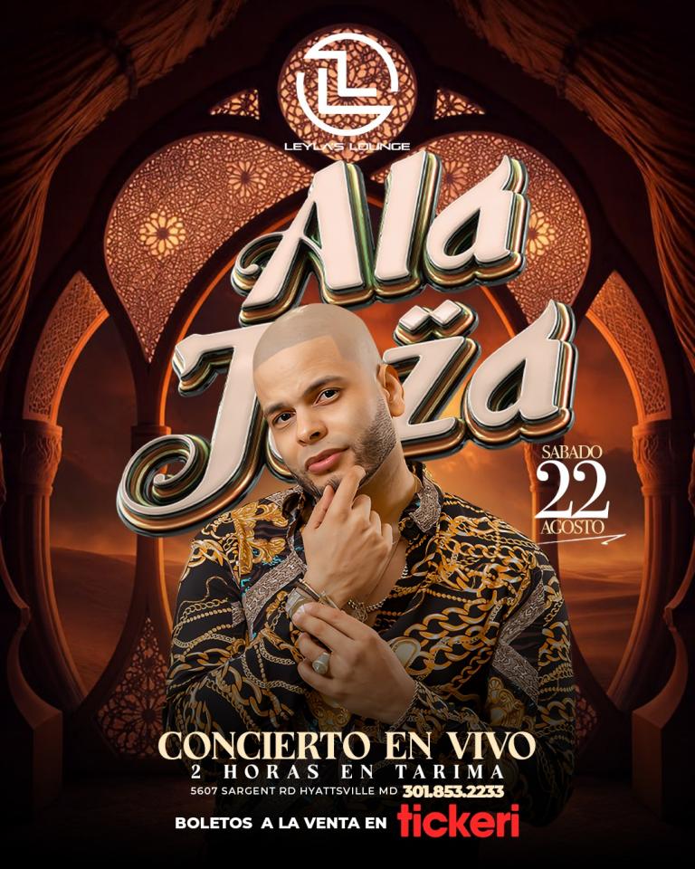 Buy tickets for Ala Jaza en Concierto en Leyla's Rest. & Lounge - Hyattsville, MD Ala Jaza en Concierto en Leyla's Rest. & Lounge - Hyattsville, MD