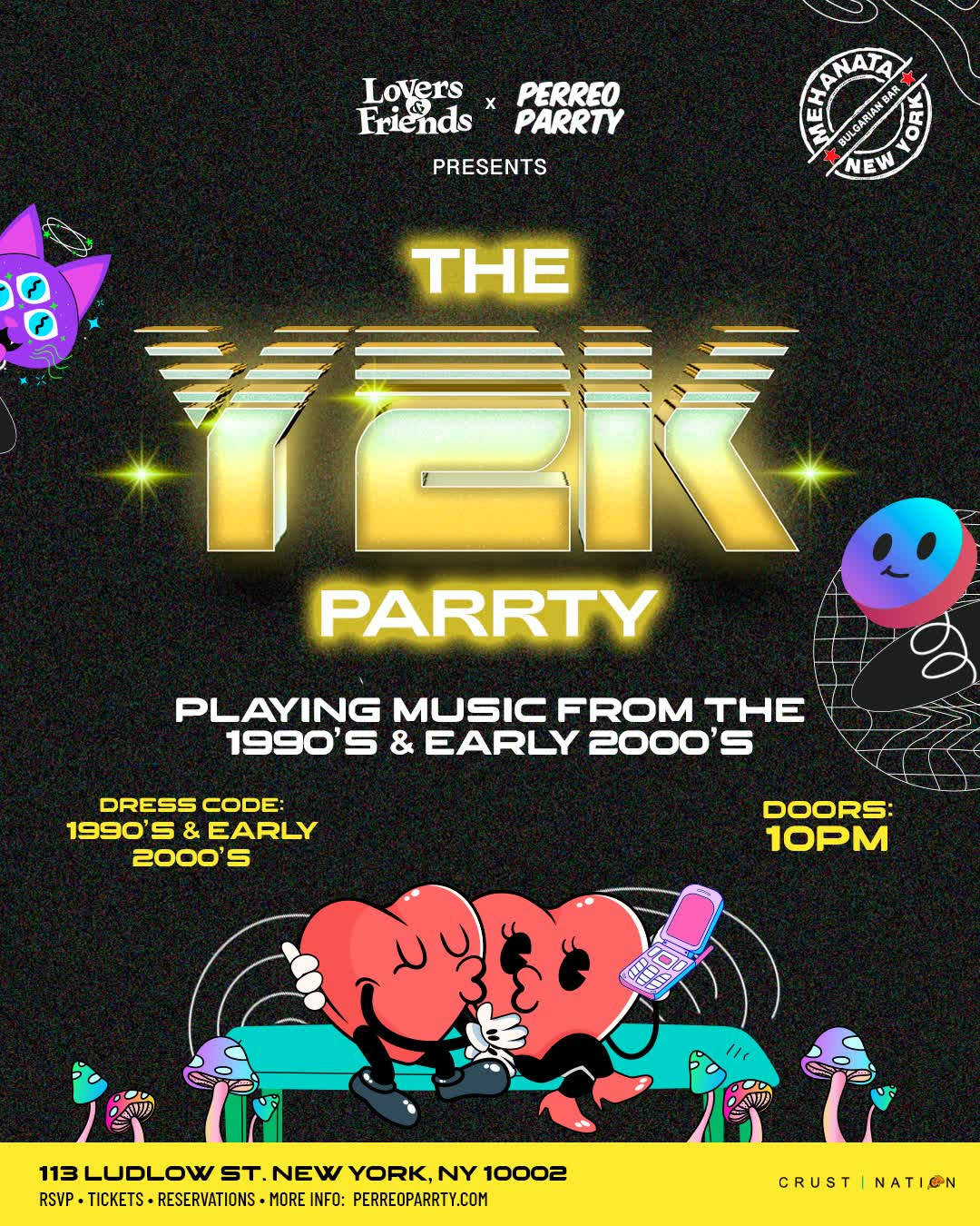 Buy tickets for THE Y2K Parrty at the Legendary Mehanata NYC | 18+ THE Y2K Parrty at the Legendary Mehanata NYC | 18+