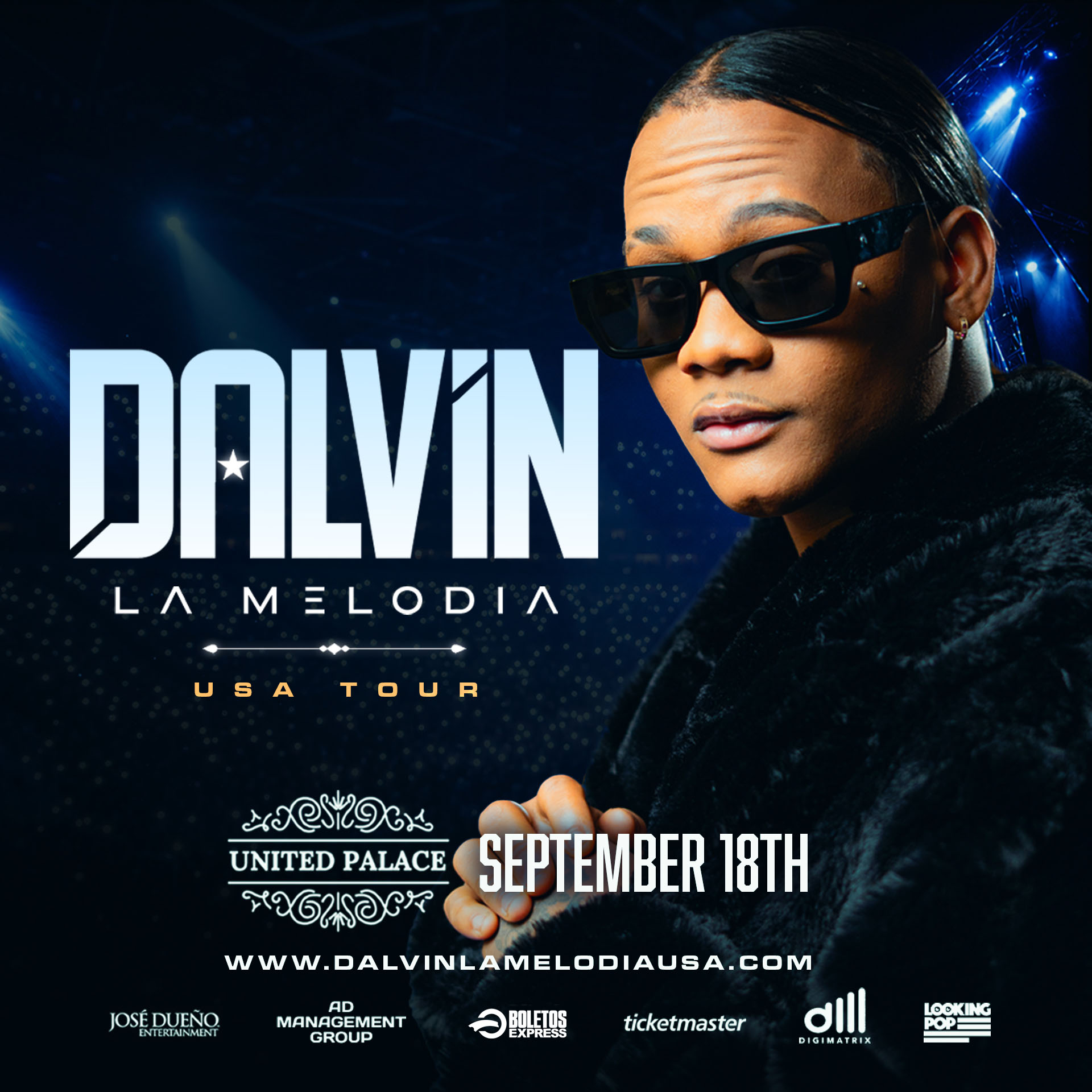 DALVIN LA MELODIA MEET & GREET EXPERIENCE 