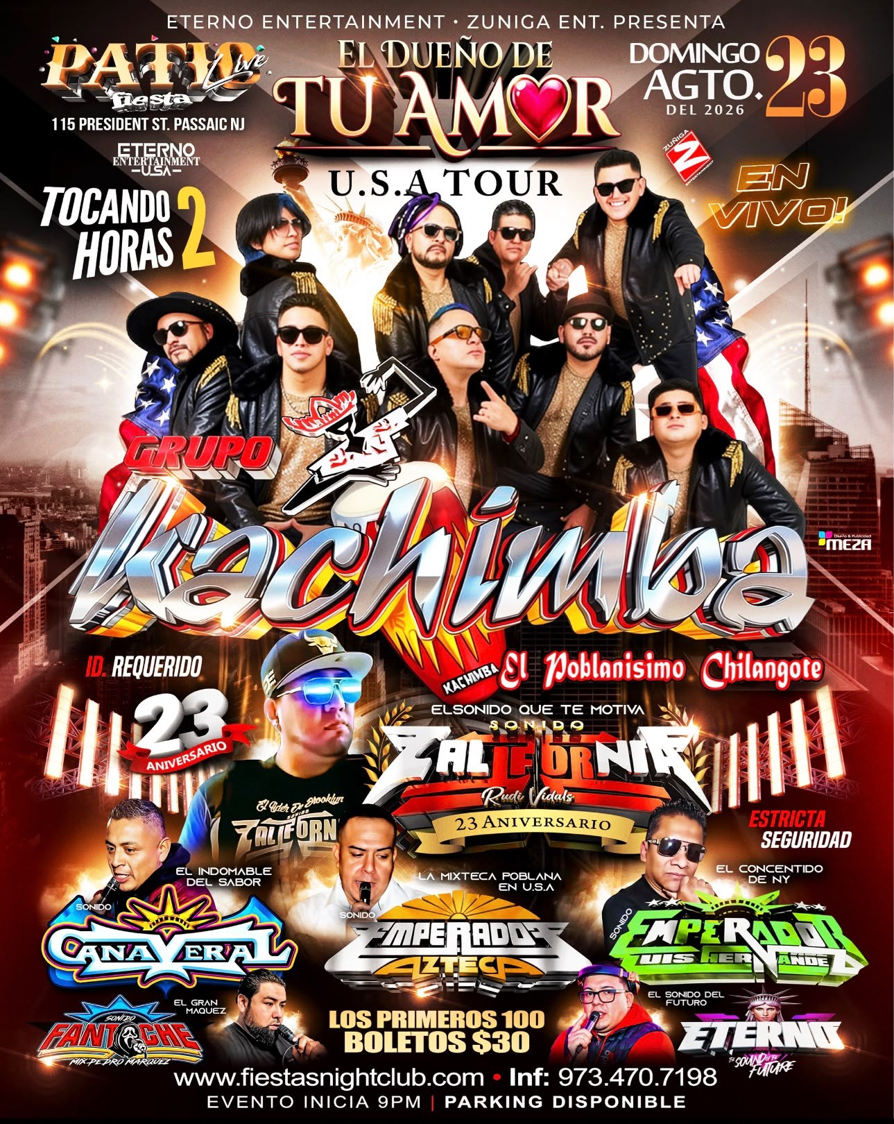 Buy tickets for GRUPO KACHIMBA, SONIDO CALIFORNIA, CAÑAVERAL, EMPERADOR AZTECA, EMPERADOR, FANTOCHE, ETERNO GRUPO KACHIMBA, SONIDO CALIFORNIA, CAÑAVERAL, EMPERADOR AZTECA, EMPERADOR, FANTOCHE, ETERNO