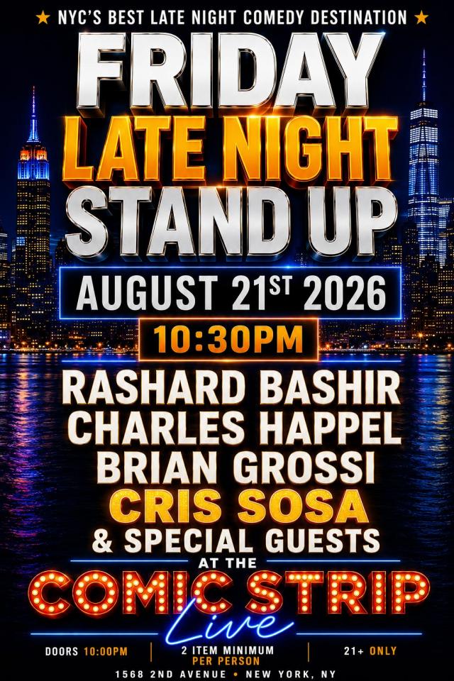Friday, August 21st Comedy Show w/ Cris Sosa & more @ Comic Strip Live