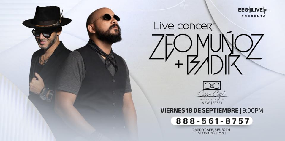 Buy tickets for Zeo Munoz & Badir en Concierto - Compra Tu Boleto Zeo Munoz & Badir en Concierto - Compra Tu Boleto