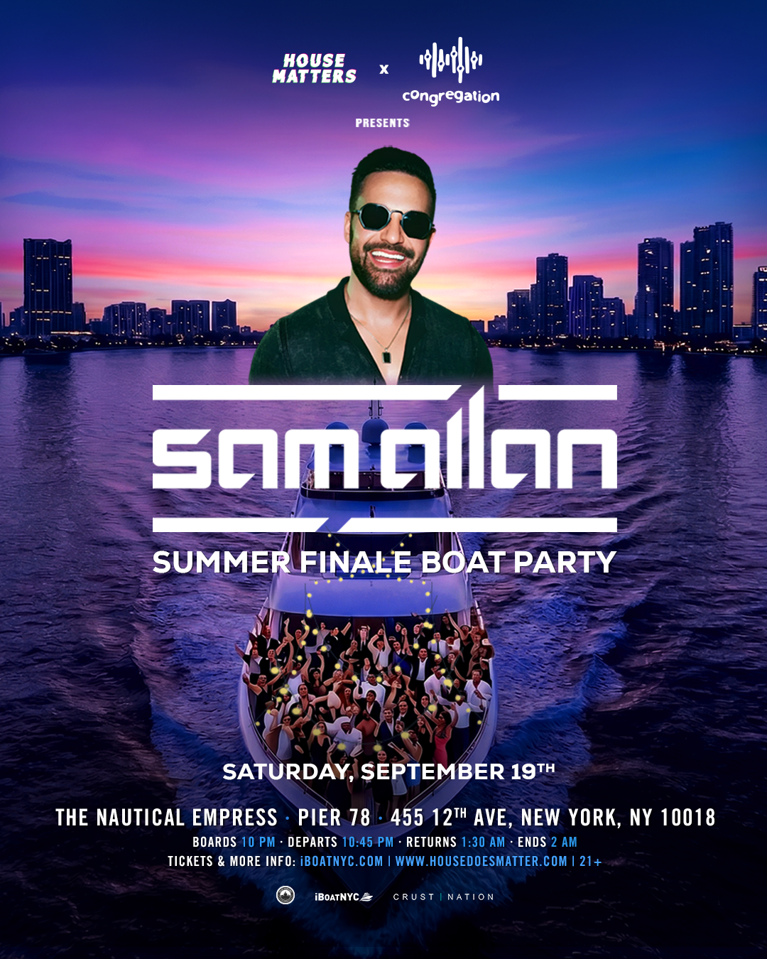 Buy tickets for House Music Boat Party: SAM ALLAN - Congregation Summer Yacht Party NYC House Music Boat Party: SAM ALLAN - Congregation Summer Yacht Party NYC