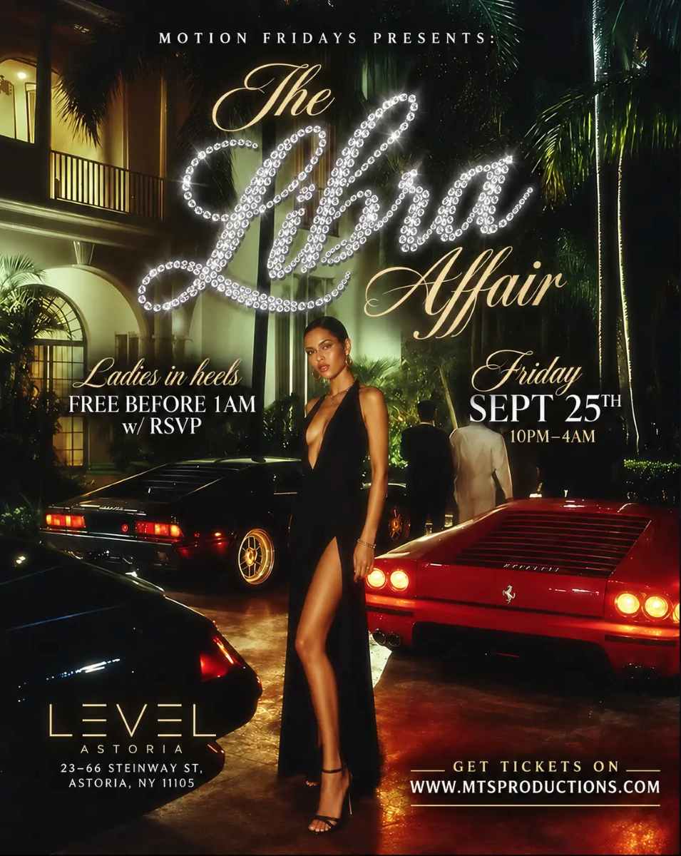 The Libra Affair NYC – Luxury Friday Party at LEVEL Astoria