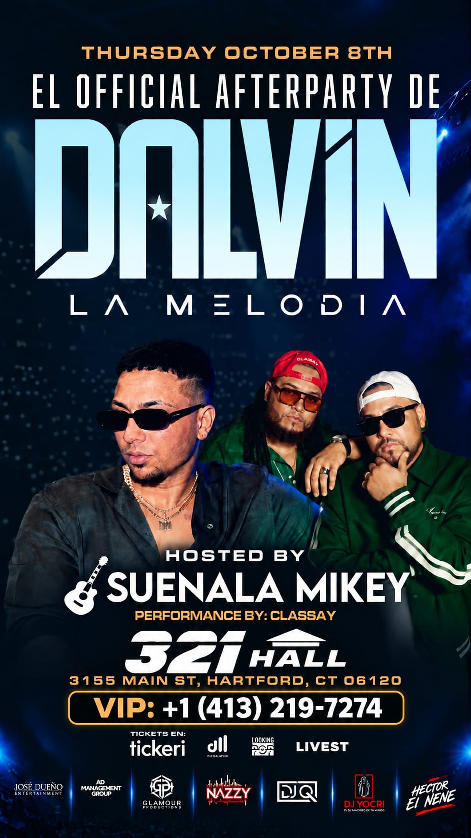 Buy tickets for EL OFFICIAL AFTERPARTY DE DALVIN LA MELODIA EL OFFICIAL AFTERPARTY DE DALVIN LA MELODIA